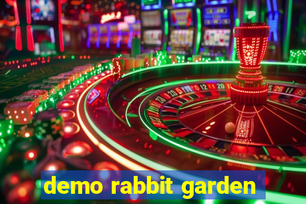 demo rabbit garden